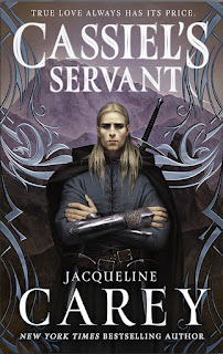 Book Review: Cassiel's Servant by Jacqueline Carey (fantasy)
