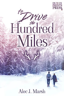 Book Review: To Drive the Hundred Miles by Alec J. Marsh (romance, transgender)