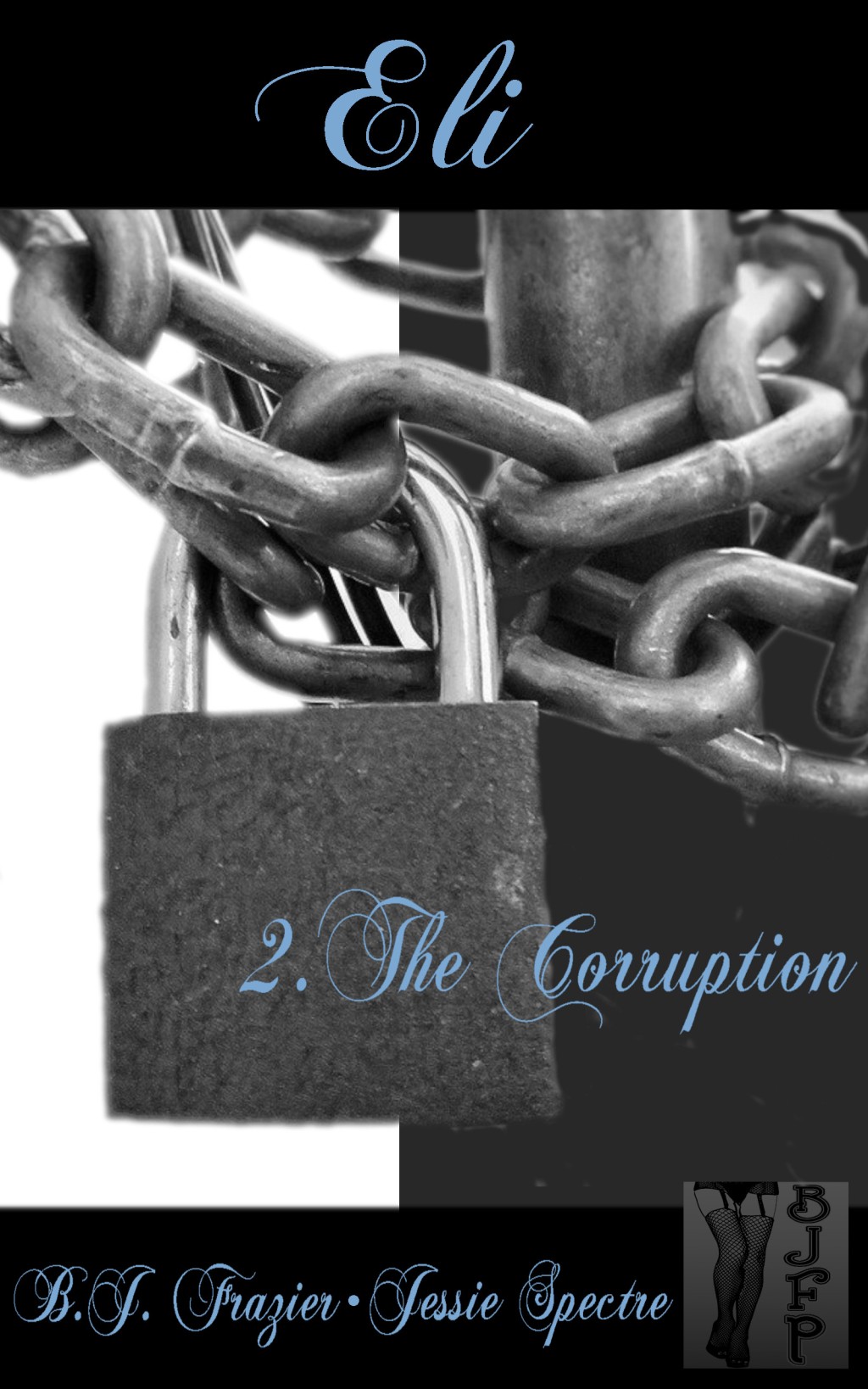 Book Review: Eli Book Two – The Corruption by B.J. Frazier & Jessie Spectre (erotica)