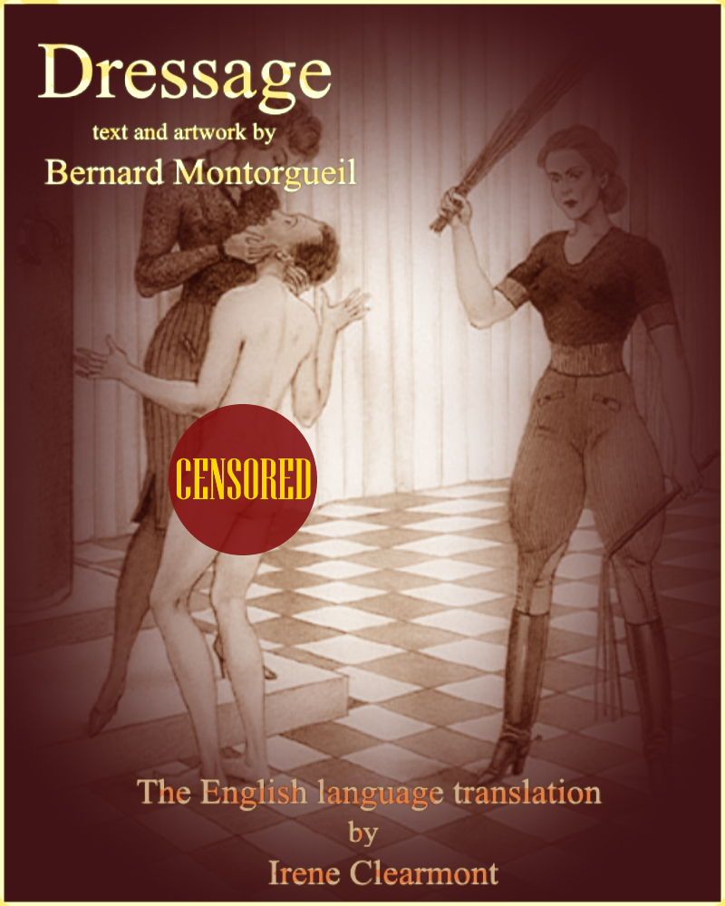 Book Review: Dressage by Bernard Montorgueil (erotica)